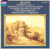 Brahms: Symphony No. 2; Variations on a Theme by Haydn; Academic Festival Overture