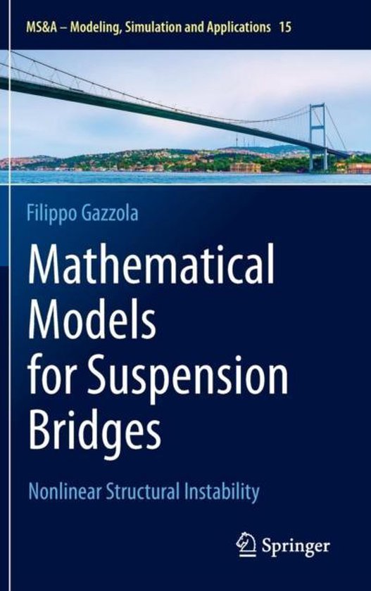 Mathematical Models for Suspension Bridges 9783319154336 Filippo