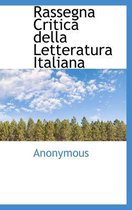 Rassegna Critica Della Letteratura Italiana