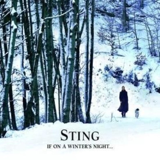 Sting, If on a Winter's Night albumhoes met een winterse boswandeling en een hond.