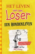 Het leven van een Loser 4 - Een hondenleven