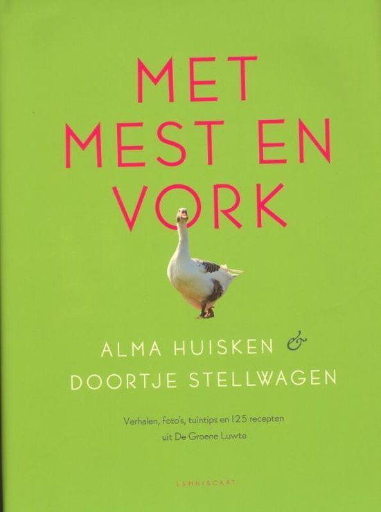 Met mest en vork - Alma Huisken | Nextbestfoodprocessors.com
