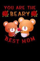 you are the beary beast mom