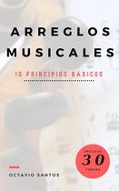 Arreglos musicales. 10 Principios básicos