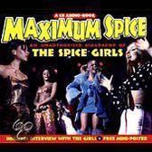 Maximum Spice: An Unauthorised Biography Of The Spice Girls