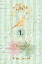 Praise and Worship Prayer Journal - Gilded Bird in a Cage - Monogram Letter L