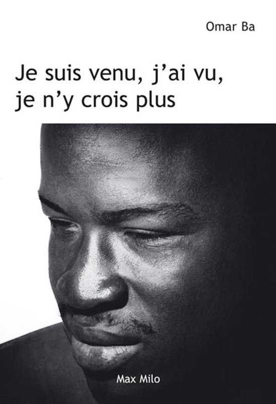 Je suis venu, j'ai vu, je n'y crois plus
