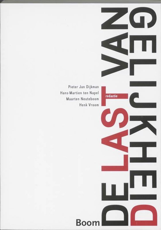 Cover van het boek 'De last van gelijkheid' van Pieter Jan Dijkman