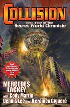 The Secret World Chronicles 4 - Collision