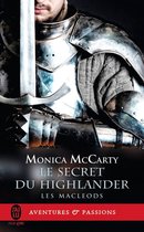 Les MacLeods (Tome 2) - Le secret du Highlander