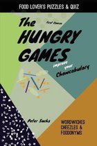 The Hungry Games - Improve Your Chowcabulary