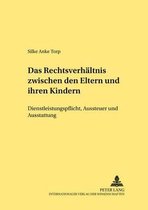 Das Rechtsverhaeltnis Zwischen Den Eltern Und Ihren Kindern