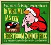 Vic Van De Reijt: Ik Voel Mij Als Een Kertboom Zonder Piek