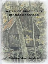 Water- en windmolens in Oost-Nederland