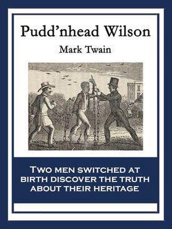Pudd’nhead Wilson (ebook), Mark Twain 9781633844735 Boeken