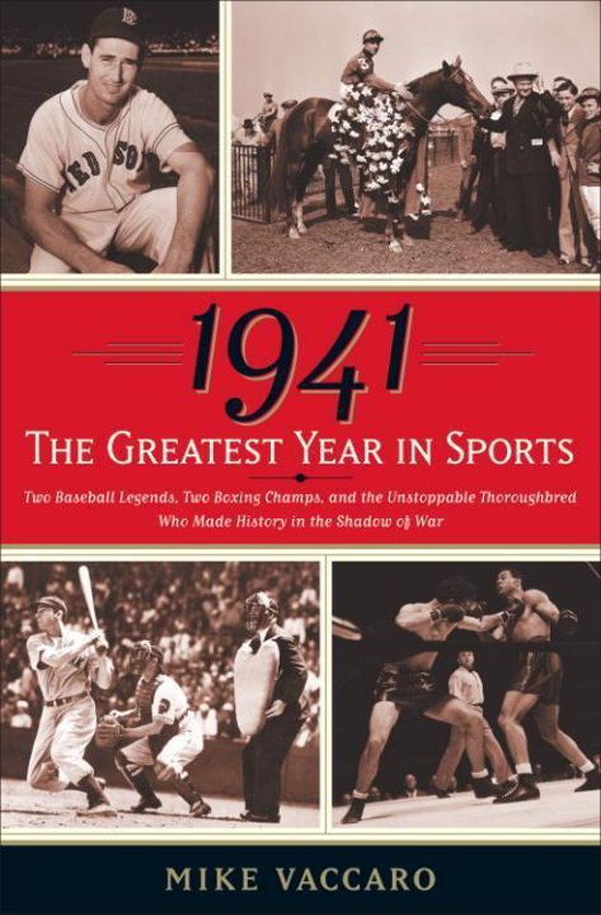 1941 -- The Greatest Year In Sports - cover