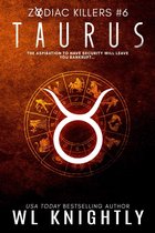 Zodiac Killers 6 - Taurus