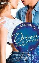 Driven 06. Bittersüßer Schmerz