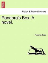 Pandora's Box. a Novel.