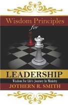 Wisdom Principles for Leadership