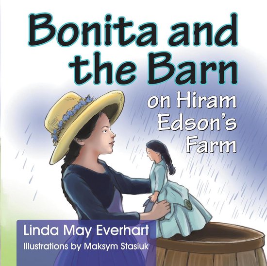 Bonita and the Barn on Hiram Edson’s Farm - cover