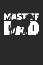 Mastiff Notebook 'Mastiff Dad' - Gift for Dog Lovers - Mastiff Journal