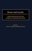 Honor and Loyalty