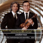 Andrew Wan, Orchestre symphonique de Montréal, Kent Nagano - Saint-Saëns: Intégrale Des Concertos Pour Violon (CD)