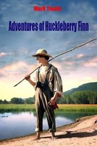 The Adventures of Huckleberry Finn