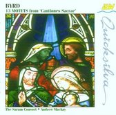 Byrd: 13 Motets from "Cantiones Sacrae" / Sarum Consort