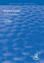 Routledge Revivals - Britain in Europe