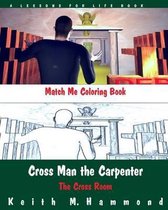 Cross Man the Carpenter