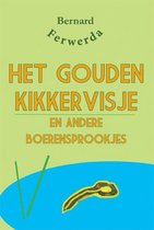 Het gouden kikkervisje en andere boerensprookjes