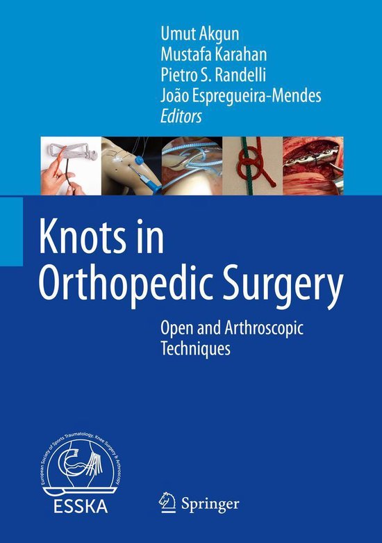 Knots in Orthopedic Surgery (ebook) 9783662561089 Boeken bol