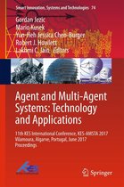 Smart Innovation, Systems and Technologies 74 - Agent and Multi-Agent Systems: Technology and Applications