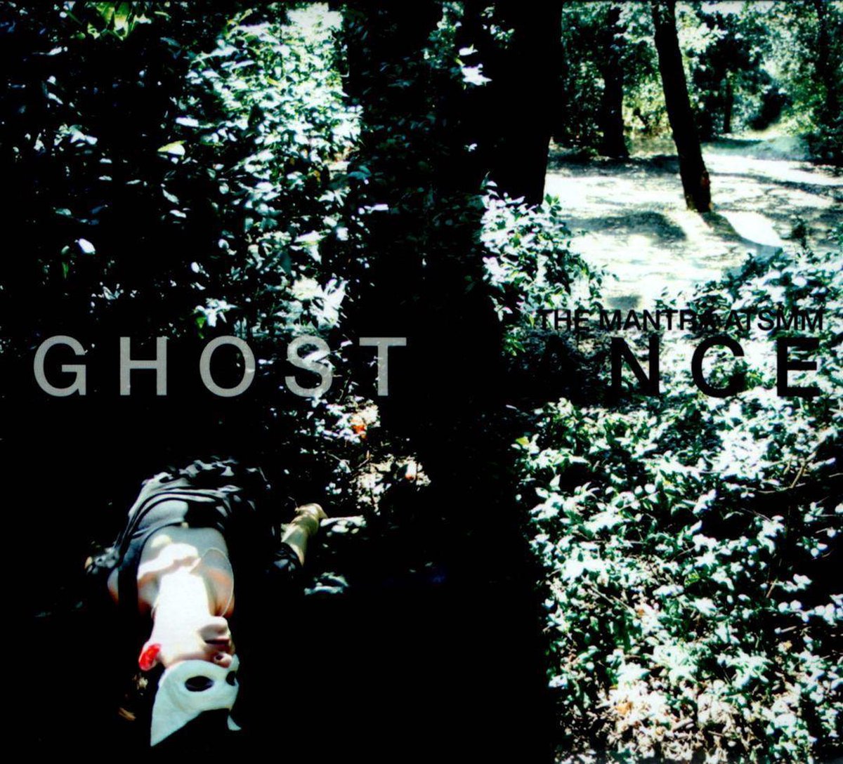Mantra Above The Spotless Melt Moon (the) - Ghost Dance