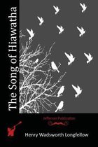 The Song of Hiawatha