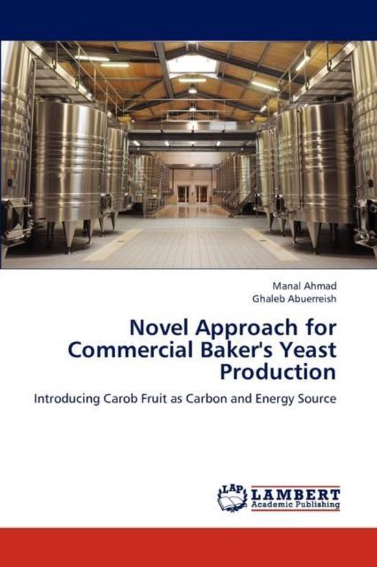 Novel Approach for Commercial Baker's Yeast Production 9783659288081