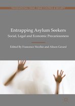 Transnational Crime, Crime Control and Security - Entrapping Asylum Seekers