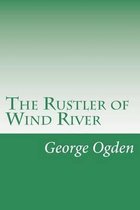 The Rustler of Wind River