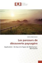 Les parcours de découverte paysagère
