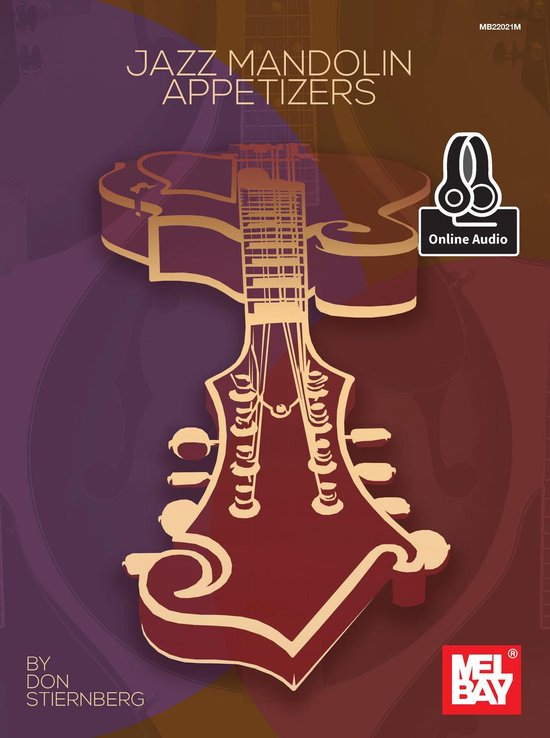Jazz Mandolin Appetizers (ebook), Don Stiernberg 9781513401560