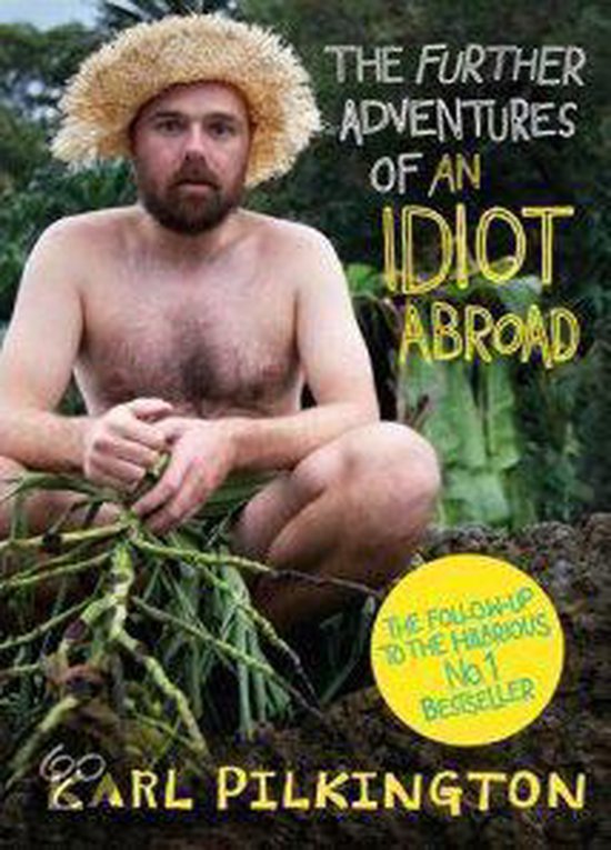 The Further Adventures of An Idiot Abroad - cover