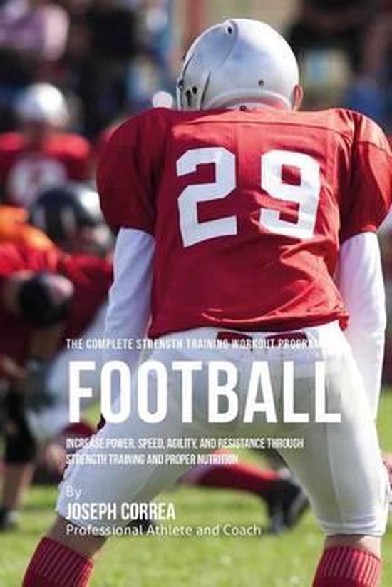 The Complete Strength Training Workout Program for Football - cover