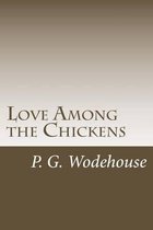 Love Among the Chickens