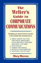 Writer's Guide to Corporate Communications