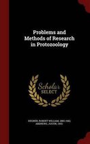 Problems and Methods of Research in Protozoology