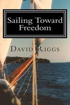 Sailing Toward Freedom