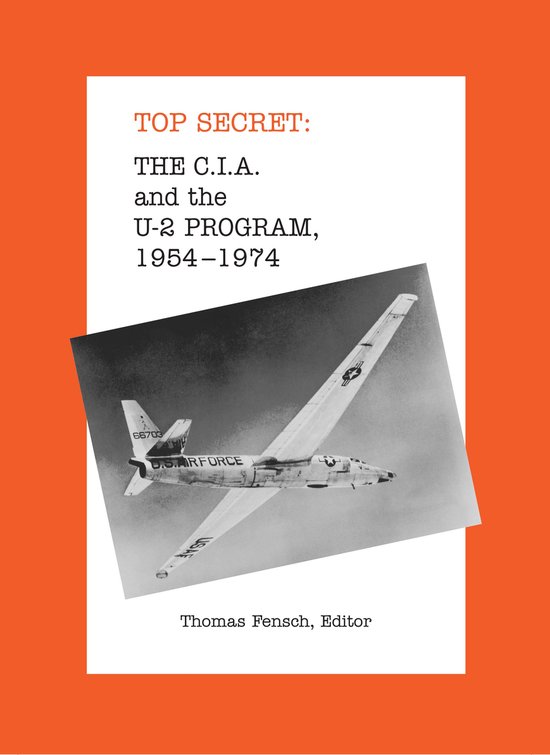 The C.I.A. and the U-2 Program, 1954-1974 - cover