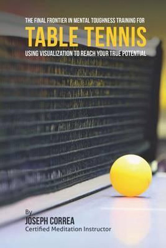 The Final Frontier in Mental Toughness Training for Table Te ... - cover